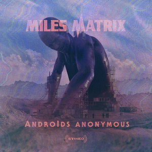Androids Anonymous