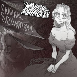 Slay the Princess Part Two (Original Game Soundtrack)