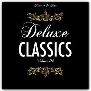Deluxe Classics, Vol. 04 (Live Fast, Love Hard, Die Young)