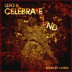 Celebrate the End