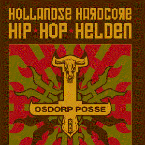 Hollandse hardcore hip-hop-helden cover