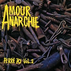 Amour Anarchie Vol. 2