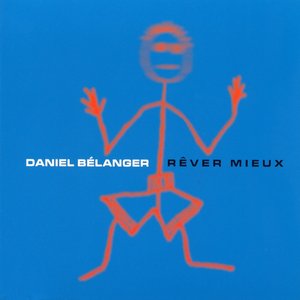 Image for 'Rêver mieux'