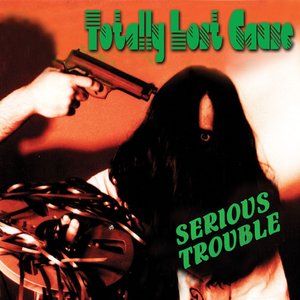 Serious Trouble