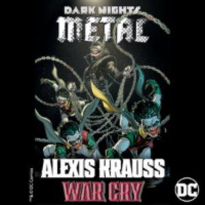 War Cry (from DC's Dark Nights: Metal Soundtrack)