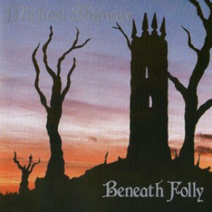 Beneath Folly