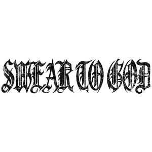 Swear to God [Explicit]