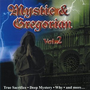 Mystic & Gregorian Vol.2