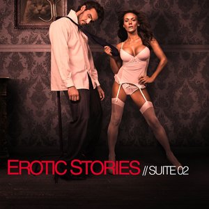 Erotic Stories (Suite 02)