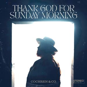 Thank God for Sunday Morning album image