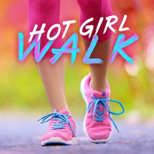 Hot Girl Walk