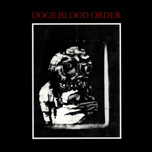 Dogs Blood Order