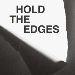 Hold The Edges