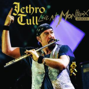 Jethro Tull - Live At Montreux 2003 [disc 1] - Zortam Music