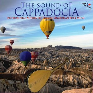 The Sounds of Cappadocia