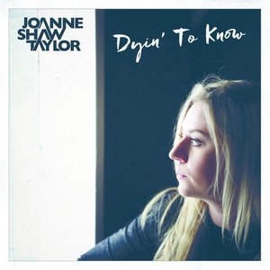 Dyin' To Know