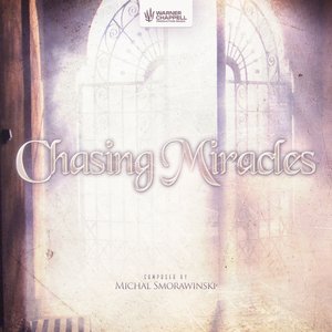 Chasing Miracles