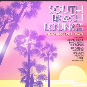 South Beach Lounge (From Dusk Until Dawn)