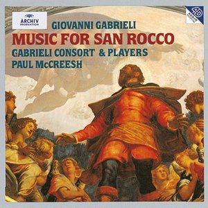 Gabrieli: Music For San Rocco