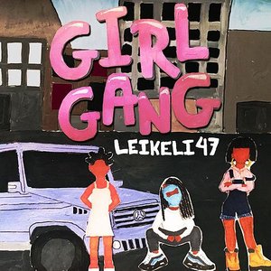 Girl Gang [Explicit]