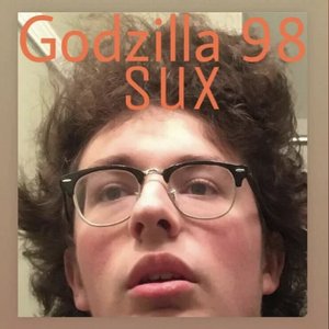 Godzilla 98' Sux!!!