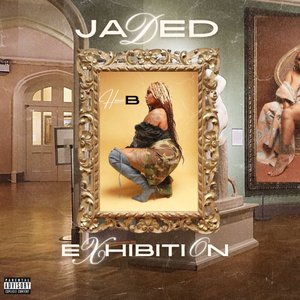 Jaded Exhibition