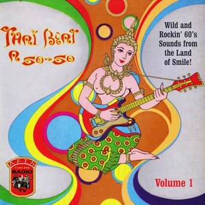 Thai Beat A Go-Go Vol. 1