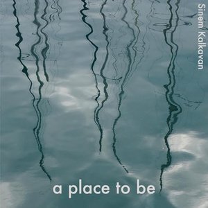 a place to be