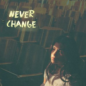 Never Change - Single