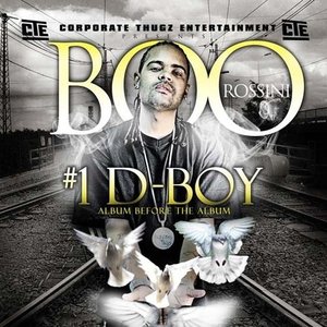 #1 D-Boy (Album Before The Album)