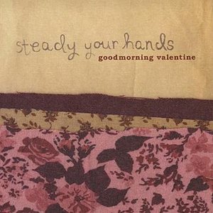 Steady Your Hands