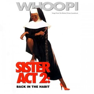 Sister Act 2: Back In The Habit