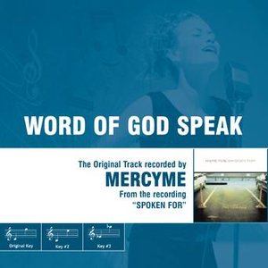 Word Of God Speak - The Original Accompaniment Track as Performed by MercyMe