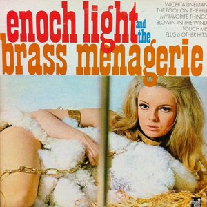 Enoch Light And The Brass Menagerie