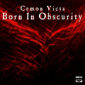 Born in Obscurity