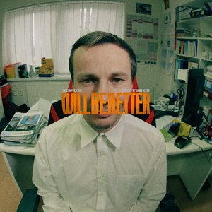 Will Be Better - Single
