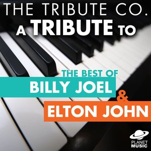 A Tribute to the Best of Billy Joel & Elton John