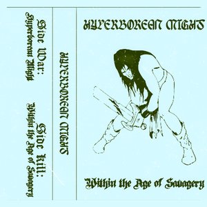 Within The Age Of Savagery