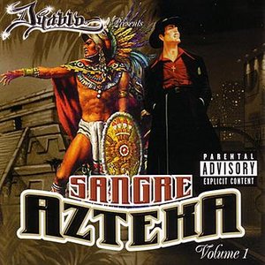 Dyablo Presents Sangre Azteca Volume 1