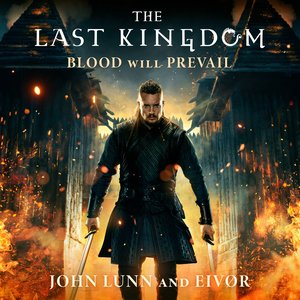 The Last Kingdom: Blood Will Prevail - Single