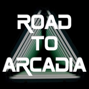 Image for 'Road to Arcadia'