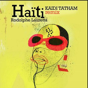 Haïti (Kaidi tatham Remix)