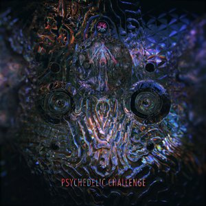 PSYCHEDELIC CHALLENGE
