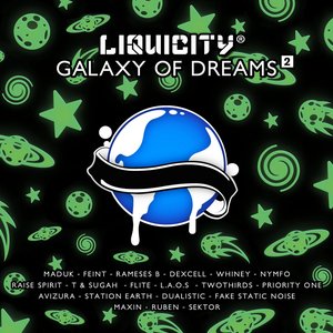 Galaxy of Dreams 2 (Liquicity Presents)