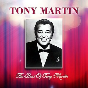 The Best Of Tony Martin