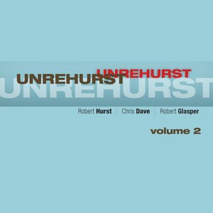 Unrehurst, Volume 2