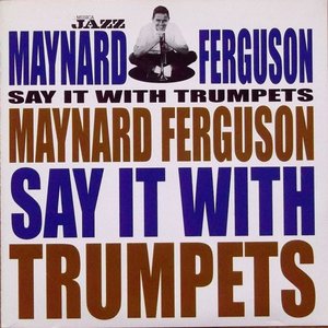Say it with trumpets