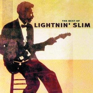 The Best Of Lightnin' Slim