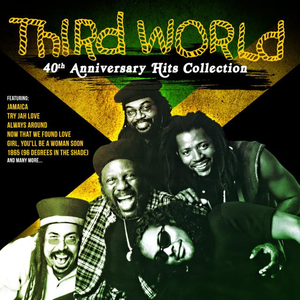 Third World - 40th Anniversary Hits Collection - Zortam Music