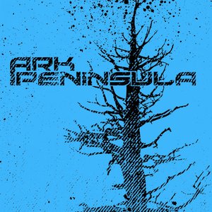 Ark Peninsula [Explicit]